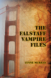 The Falstaff Vampire Files